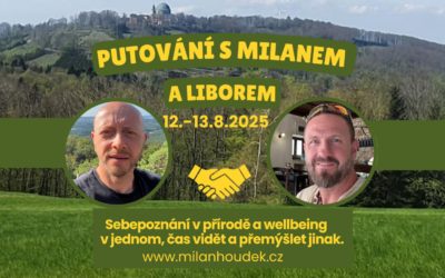 Putování s Milanem a Liborem kolem Hostýna
